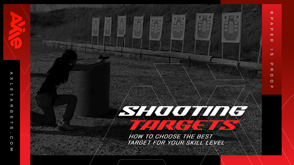 How to Choose the Best Shooting Target for Your Skill Level